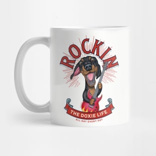 Rockin the Doxie Life Mug